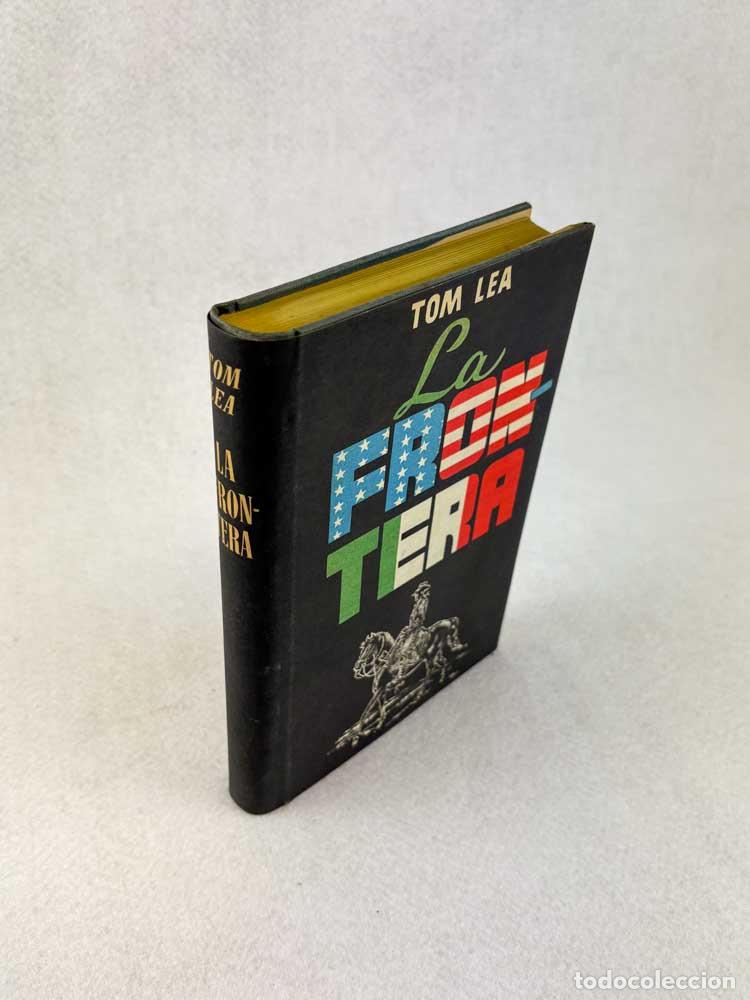 Libros de segunda mano: La frontera - Tom Lea - Foto 3