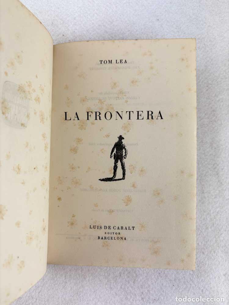 Libros de segunda mano: La frontera - Tom Lea - Foto 4