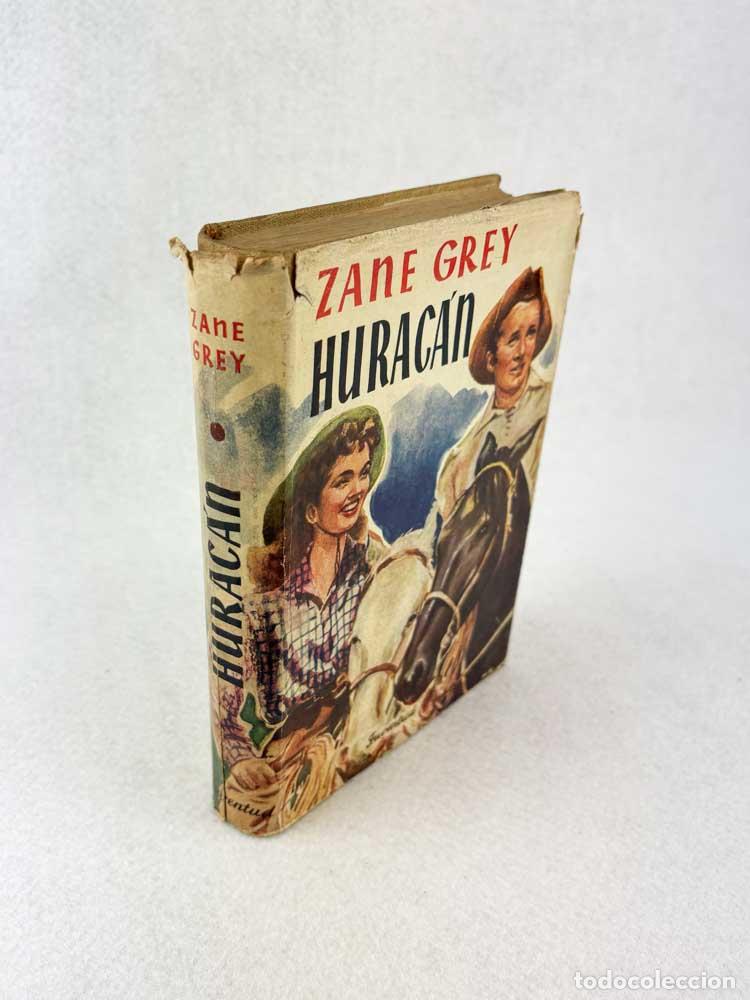 Libros de segunda mano: Hurac&aacute;n - Zane Grey - Foto 3