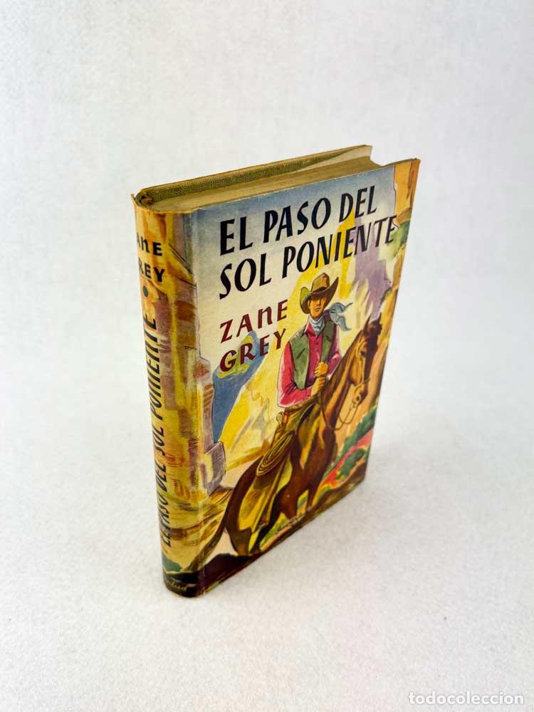 Libros de segunda mano: El paso del sol poniente - Zane Grey - Foto 3