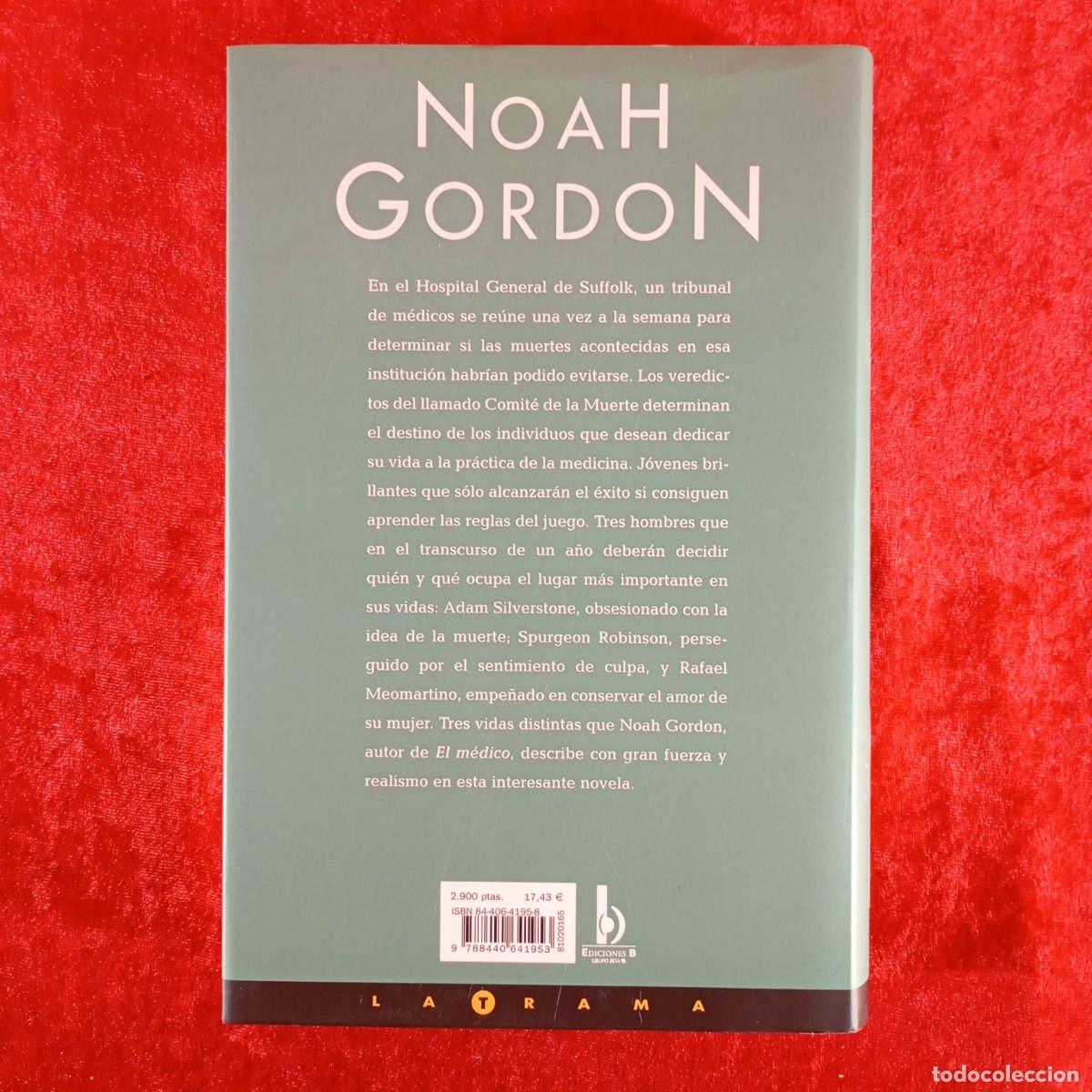Libros de segunda mano: EL COMIT&Eacute; DE LA MUERTE - NOAH GORDON - EDICIONES B - LA TRAMA - 2000 / 9820 - Foto 2