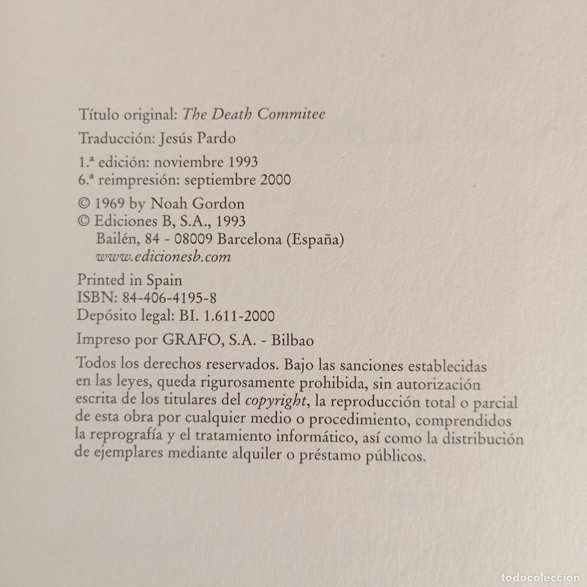 Libros de segunda mano: EL COMIT&Eacute; DE LA MUERTE - NOAH GORDON - EDICIONES B - LA TRAMA - 2000 / 9820 - Foto 4