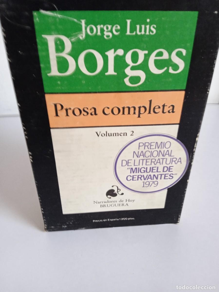 Libros de segunda mano: JORGE LU&Iacute;S BORGES Prosa Completa - Foto 1