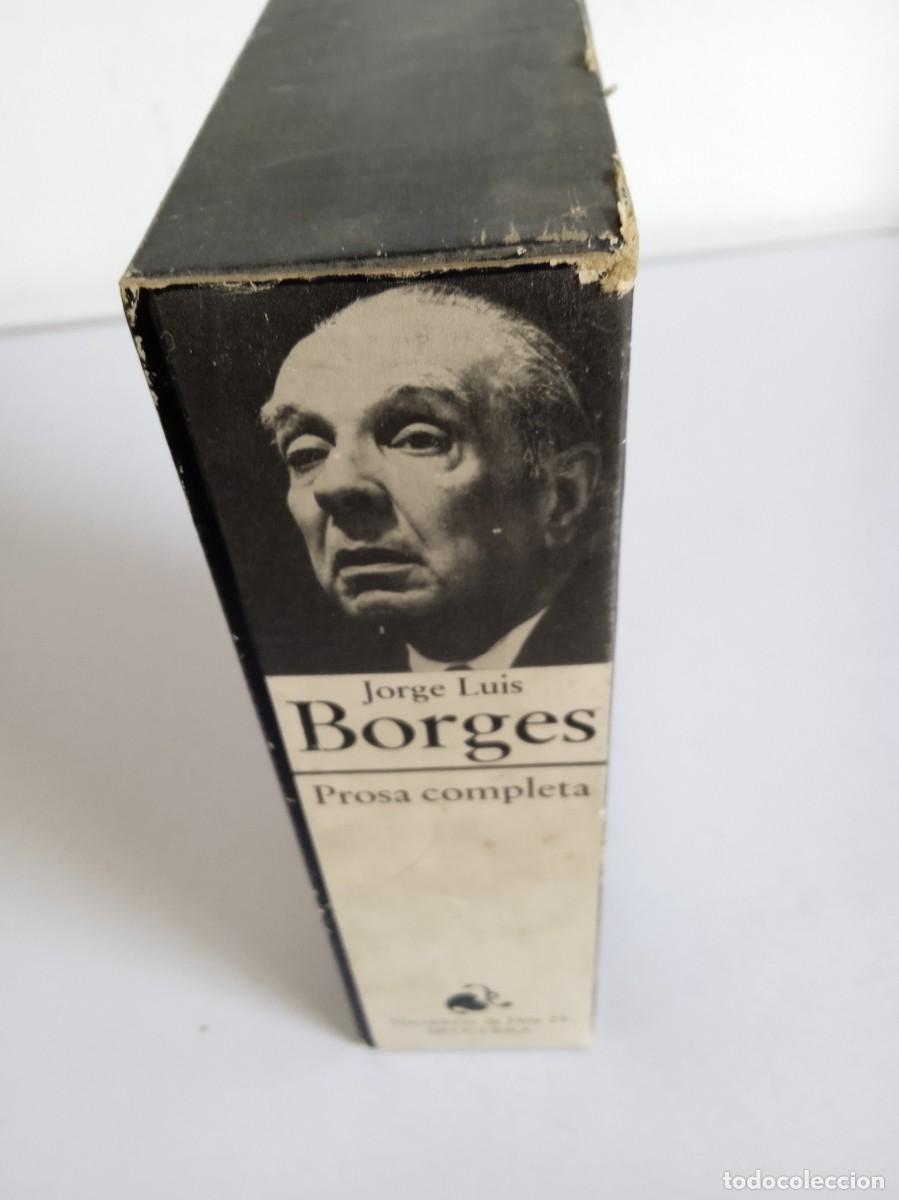 Libros de segunda mano: JORGE LU&Iacute;S BORGES Prosa Completa - Foto 3