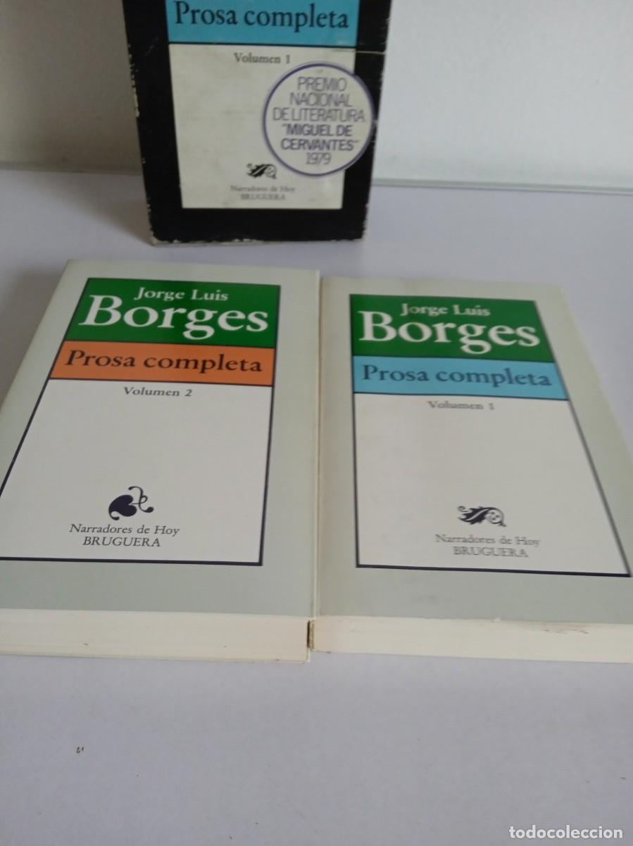 Libros de segunda mano: JORGE LU&Iacute;S BORGES Prosa Completa - Foto 5