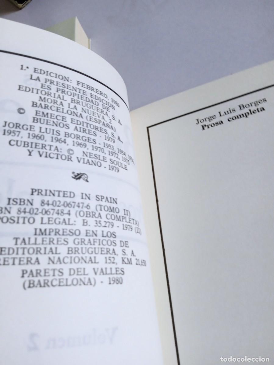 Libros de segunda mano: JORGE LU&Iacute;S BORGES Prosa Completa - Foto 8