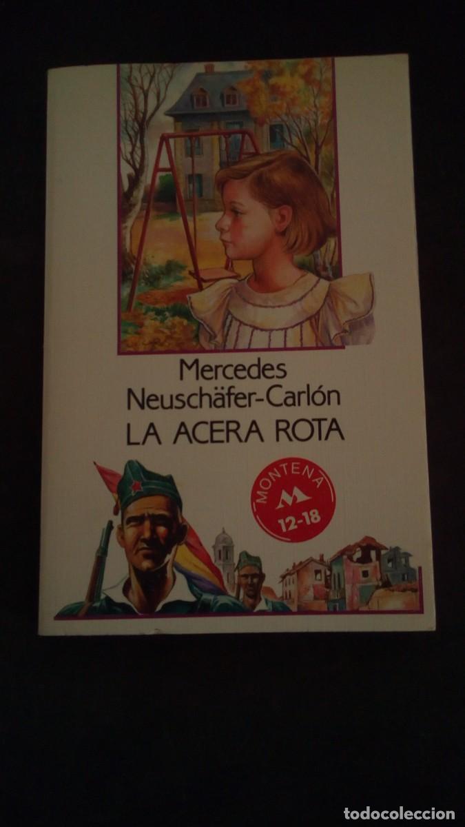 Libros de segunda mano: LA ACERA ROJA-MERCEDES NEUSCH&Auml;FER-CARL&Oacute;N-PRIMERA EDICI&Oacute;N