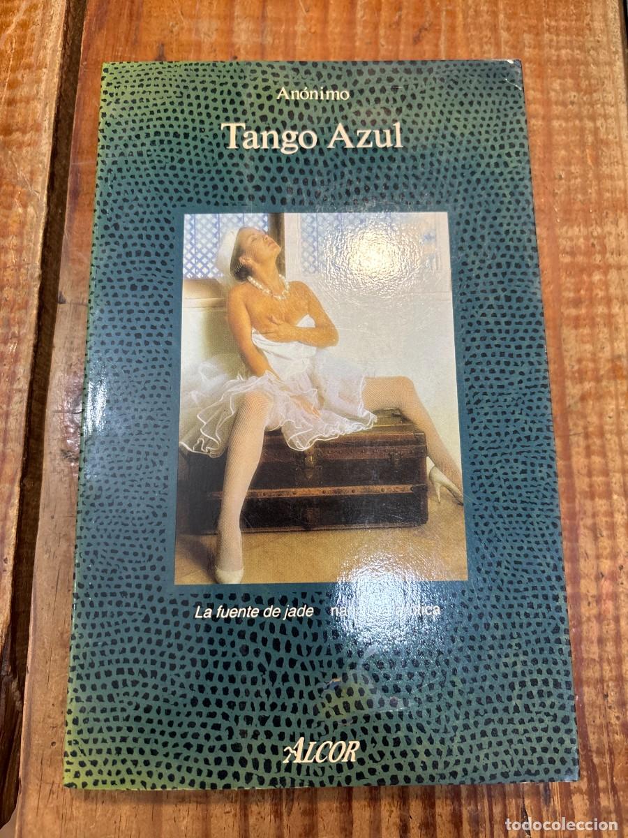 Libros de segunda mano: Tango azul TRSAAA ANONIMO - Foto 1