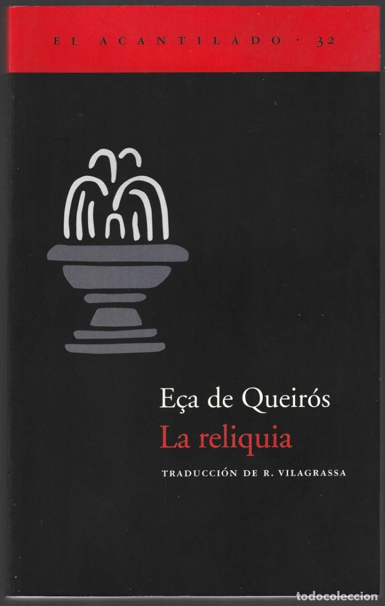 Libros de segunda mano: LA RELIQUIA E&Ccedil;A DE QUEIROS