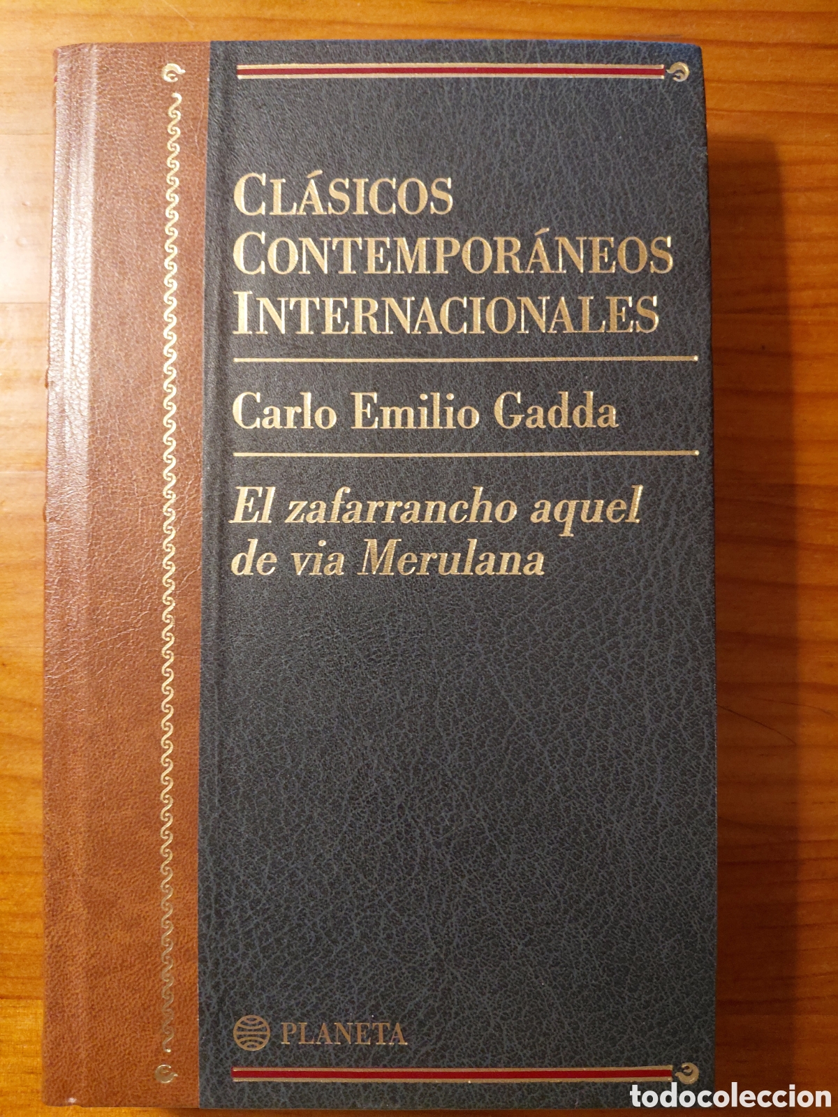 Livres d'occasion: El zafarrancho aquel de v&iacute;a Merulana, Carlo Emilio Gadda