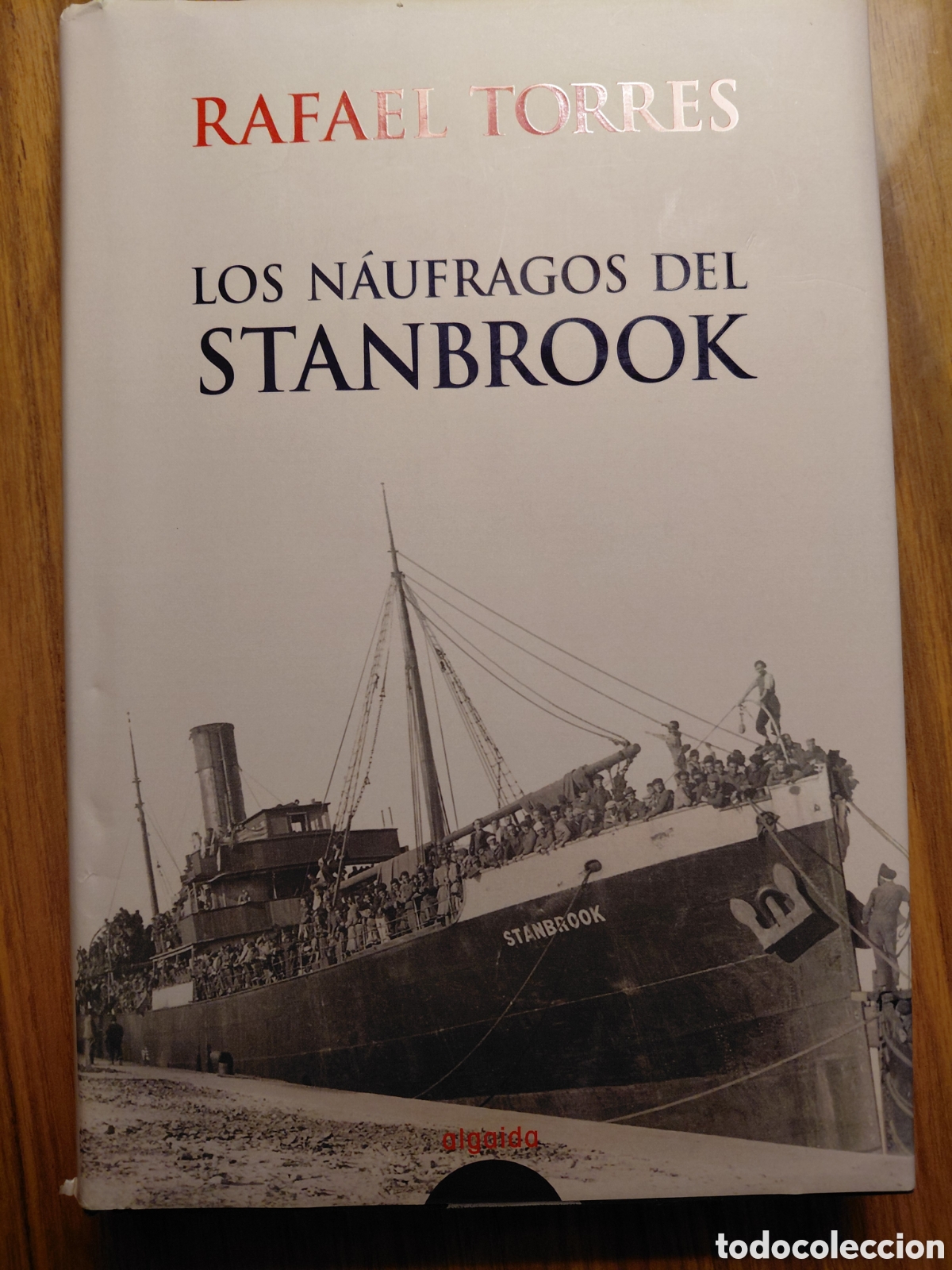 Second hand books: Los n&aacute;ufragos del Stanbrook, Rafael Torres
