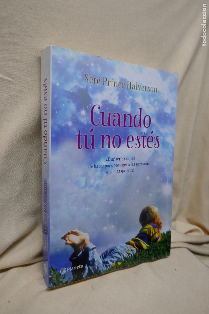 Libros de segunda mano: Cuando t&uacute; no est&eacute;s - Ser&eacute; Prince Halverson - Foto 2
