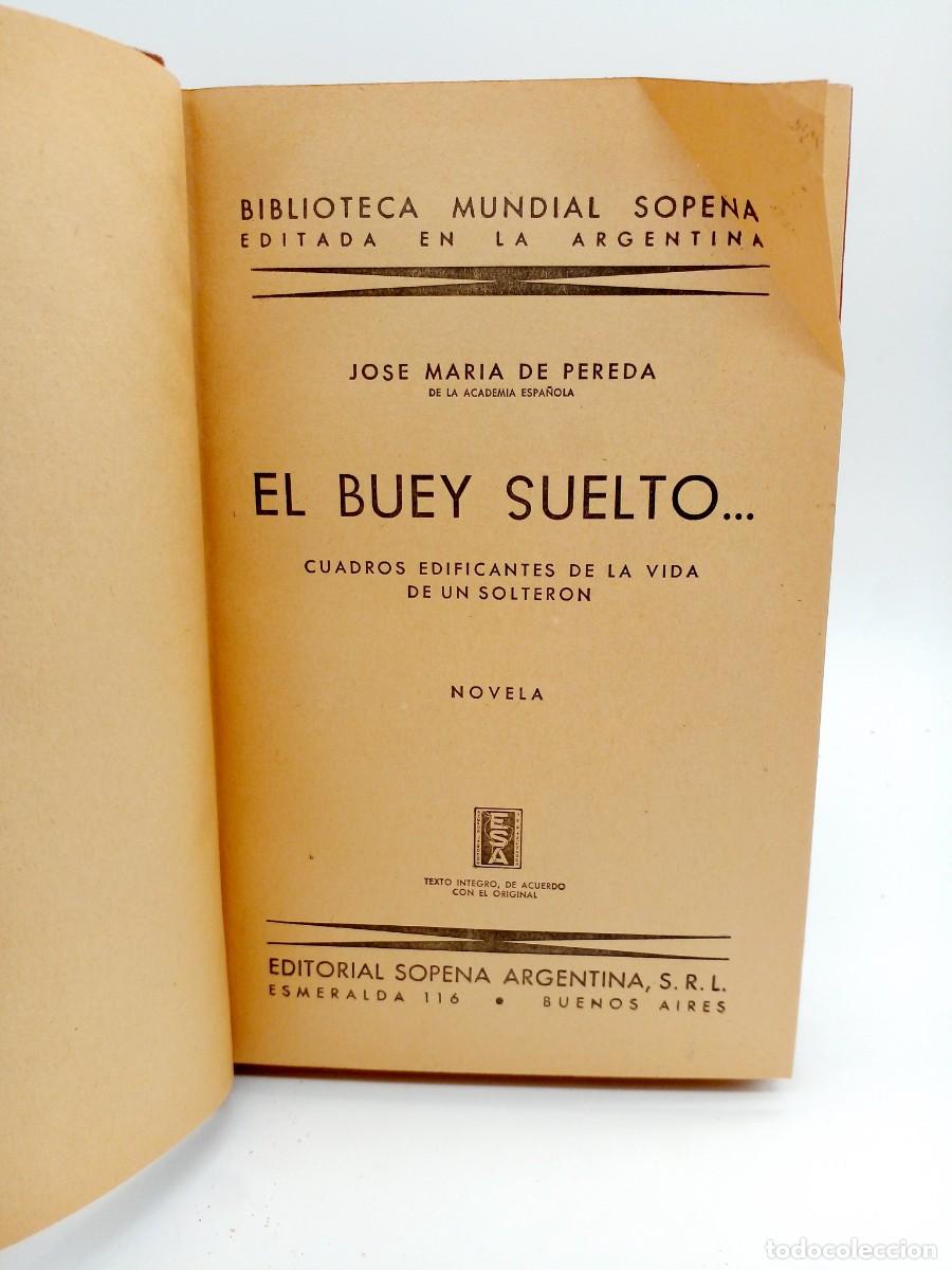 Libri di seconda mano: El buey suelto... Cuadros de costumbres de la vida de nuestro tiempo