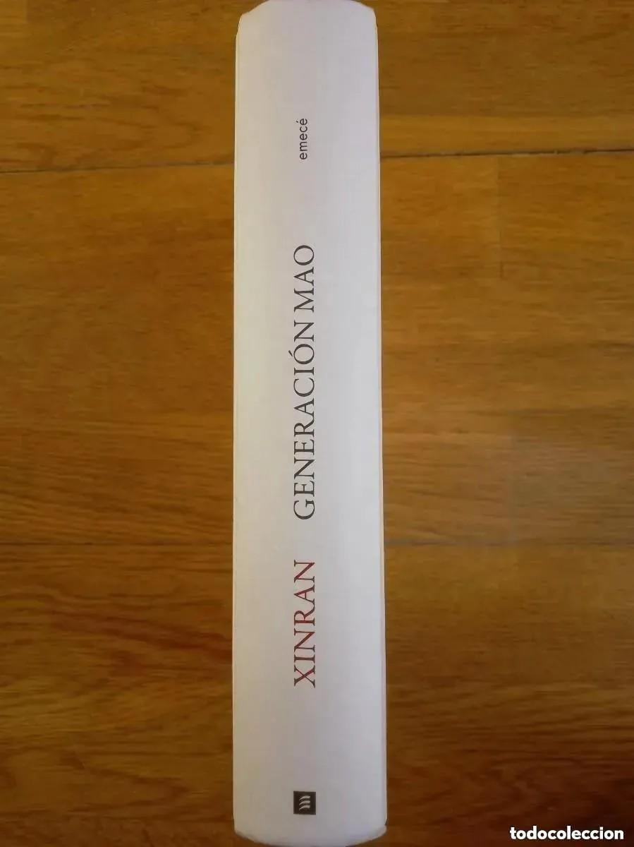 Libros de segunda mano: GENERACION MAO - XINRAN. EMECE - Foto 1