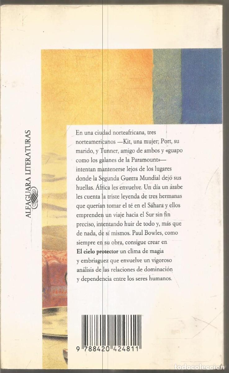 Libros de segunda mano: PAUL BOWLES. EL CIELO PROTECTOR. ALFAGUARA. - Foto 2