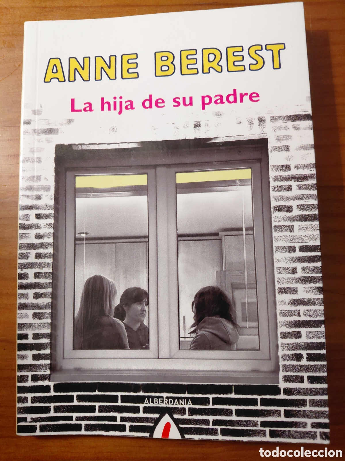 Libri di seconda mano: La hija de su padre, Anne Berest