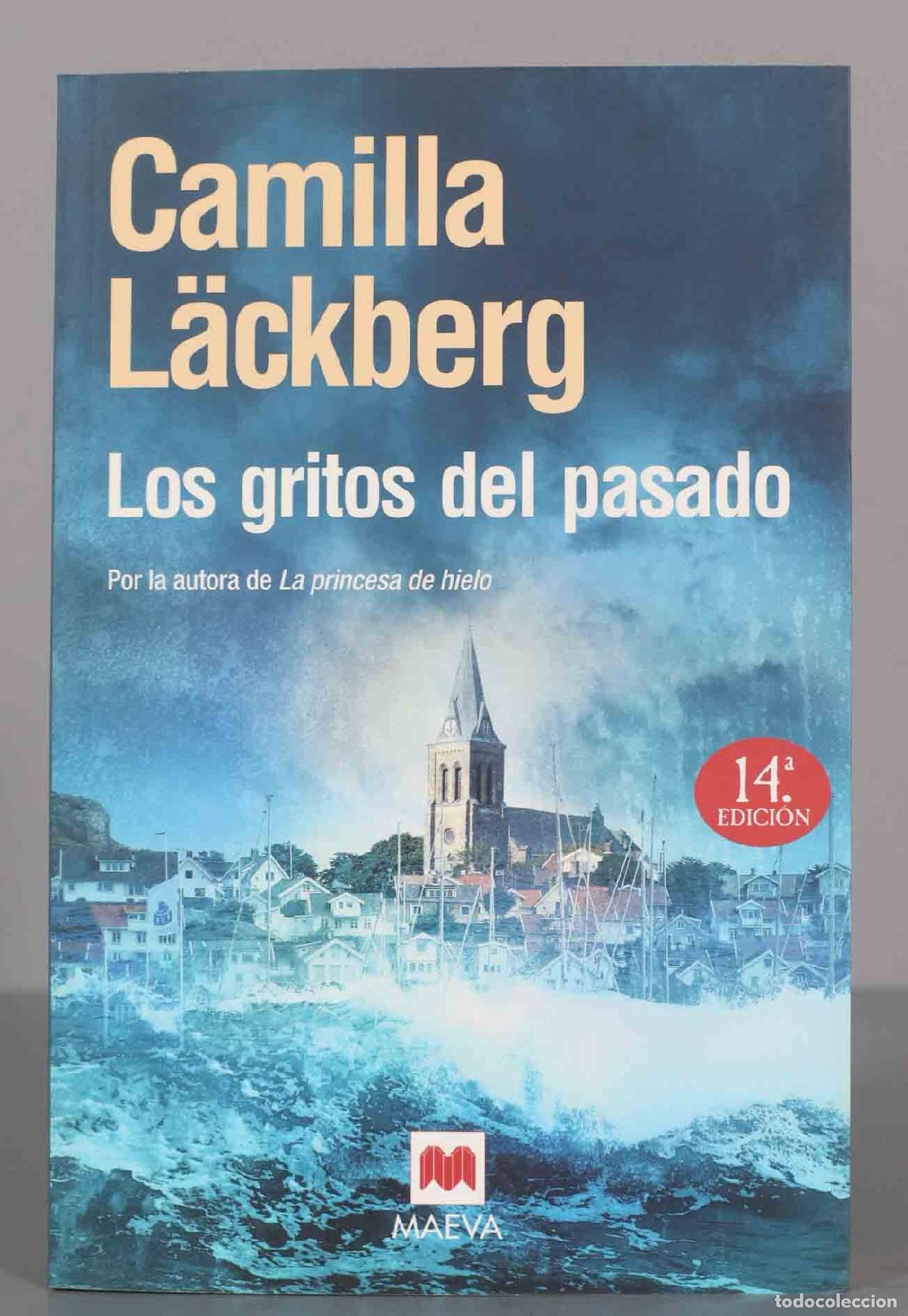 Libri di seconda mano: Los gritos del pasado L&auml;ckberg, Camilla