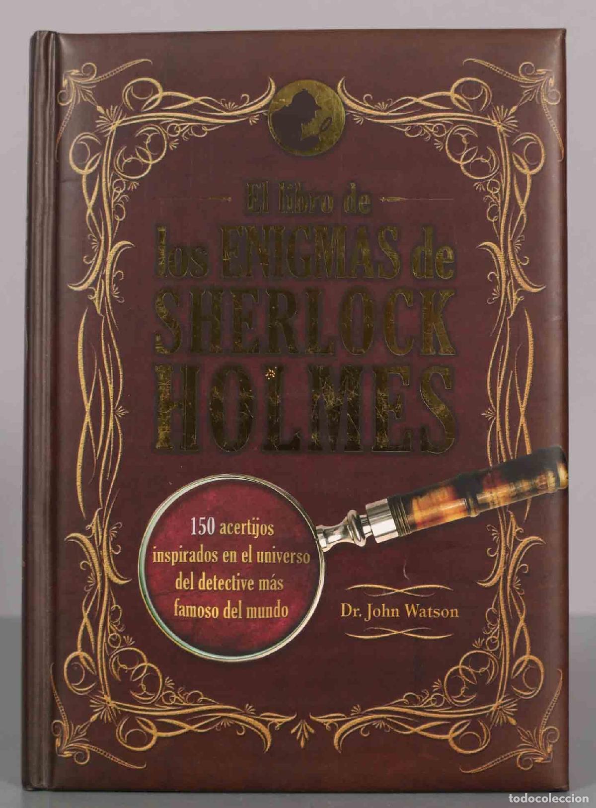 Libros de segunda mano: El libro de los enigmas de Sherlock Holmes. Dr. John Watson.