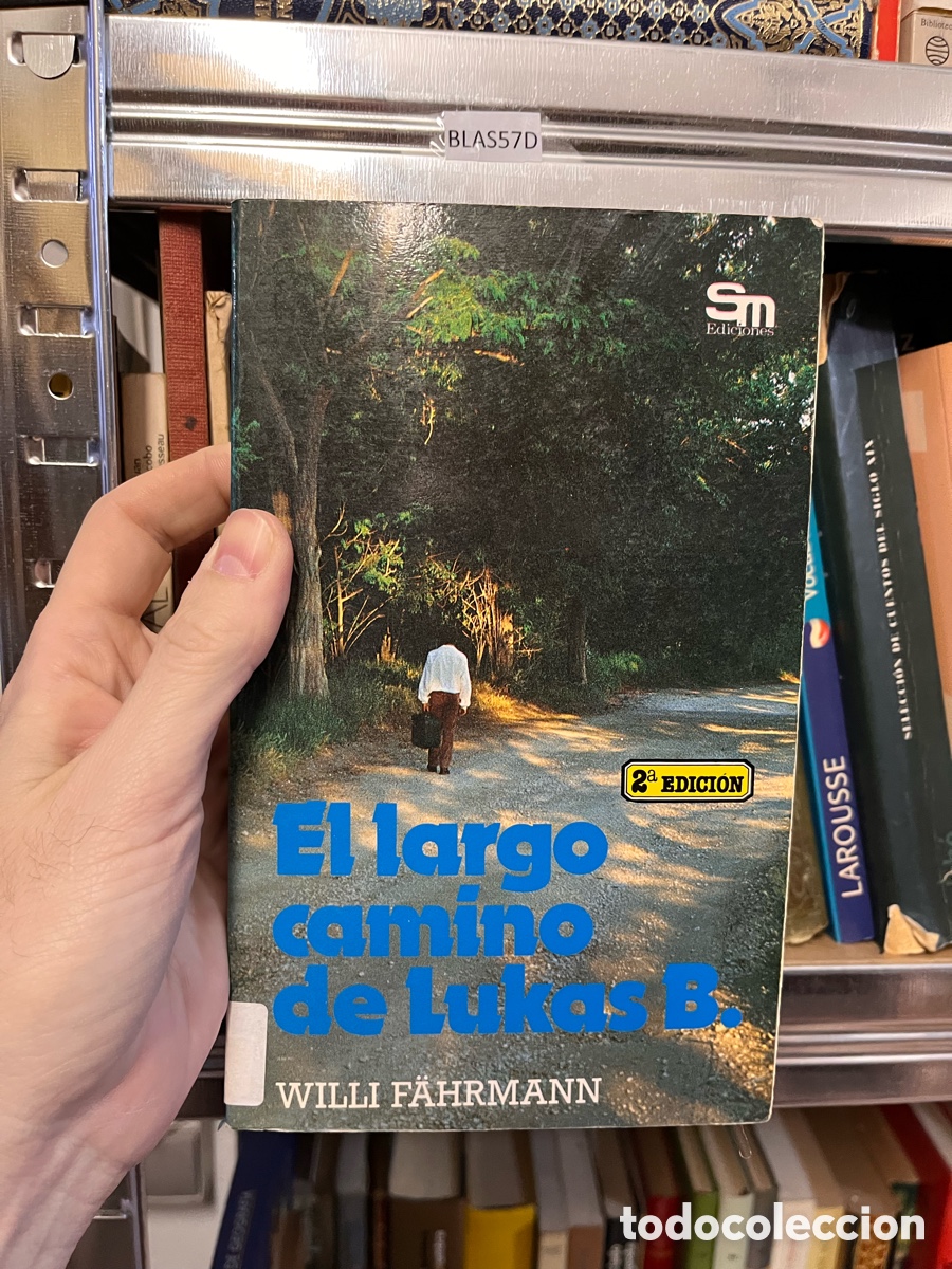 Livres d'occasion: Blas57D El largo camino de Lukas B WILLI F&Auml;HRMANN