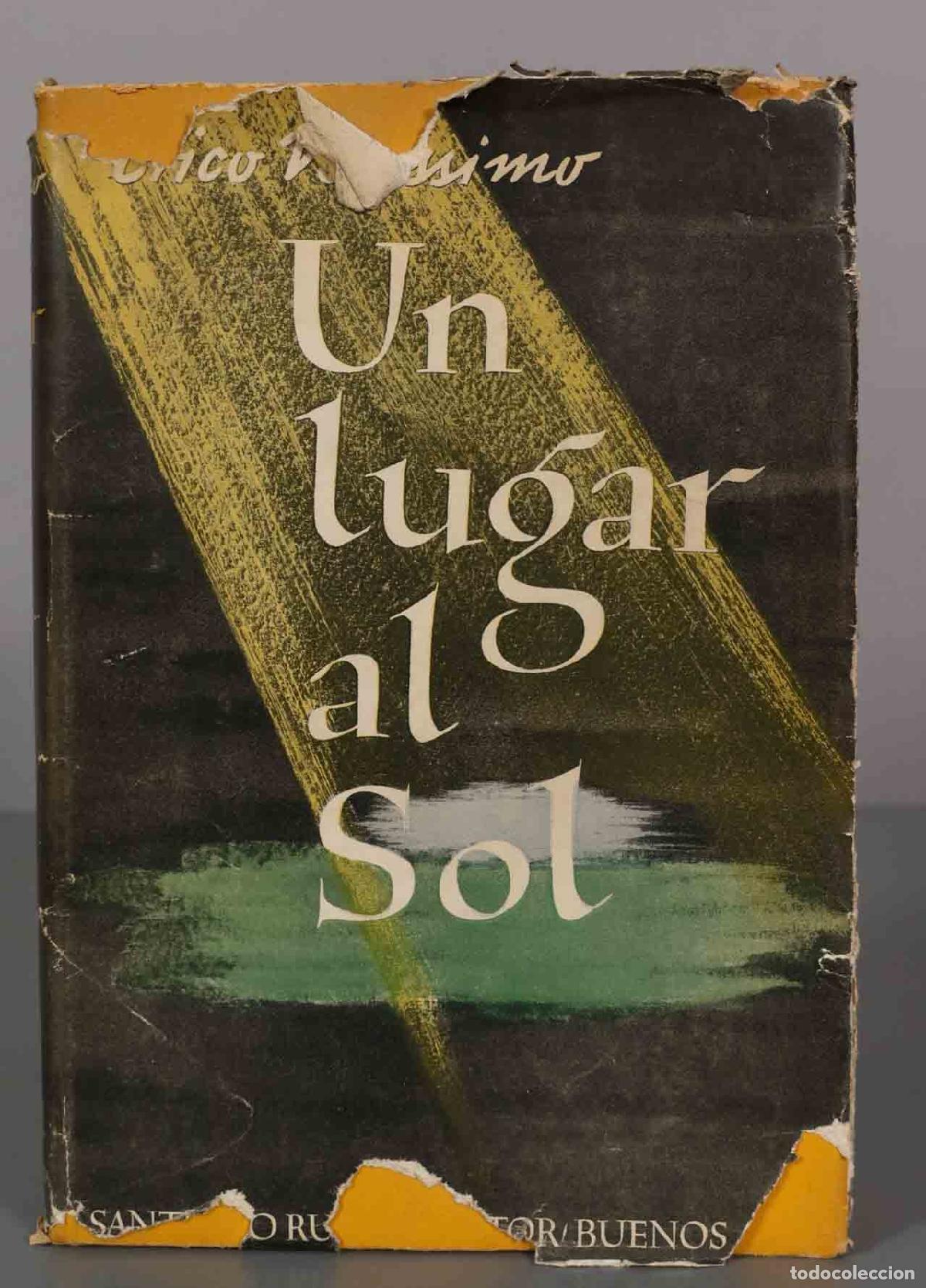Livres d'occasion: Un Lugar Al Sol - Erico Verissimo. PRIMERA EDICION