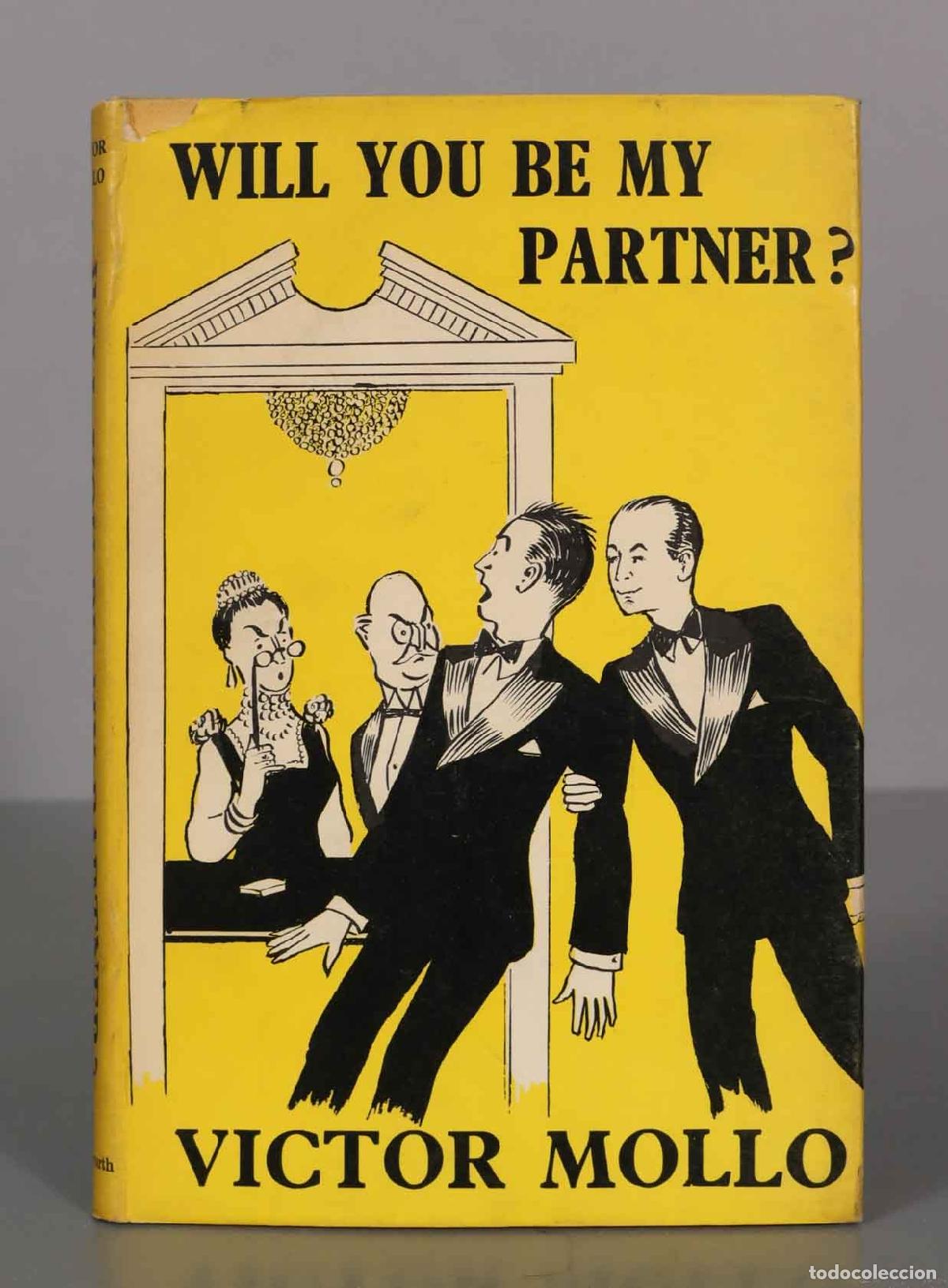 Libri di seconda mano: Will you be my partner? MOLLO, Victor. PRIMERA EDICION