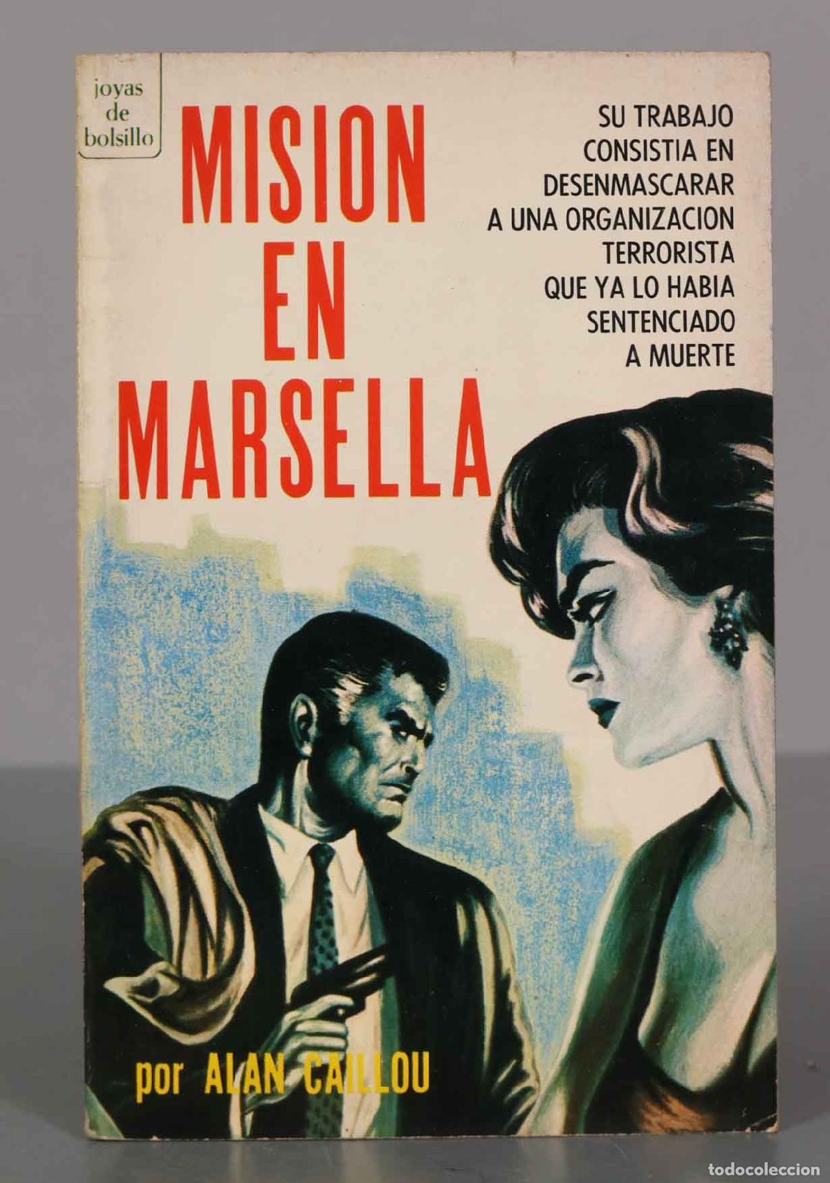 Second hand books: Misi&oacute;n en Marsella Caillou, Alan
