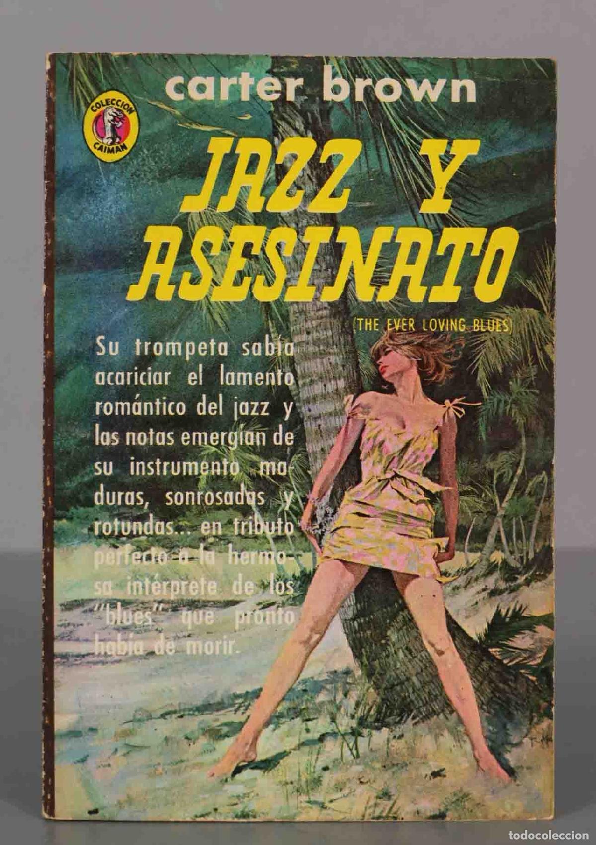 Livres d'occasion: JAZZ Y ASESINADO. CARTER BROWN