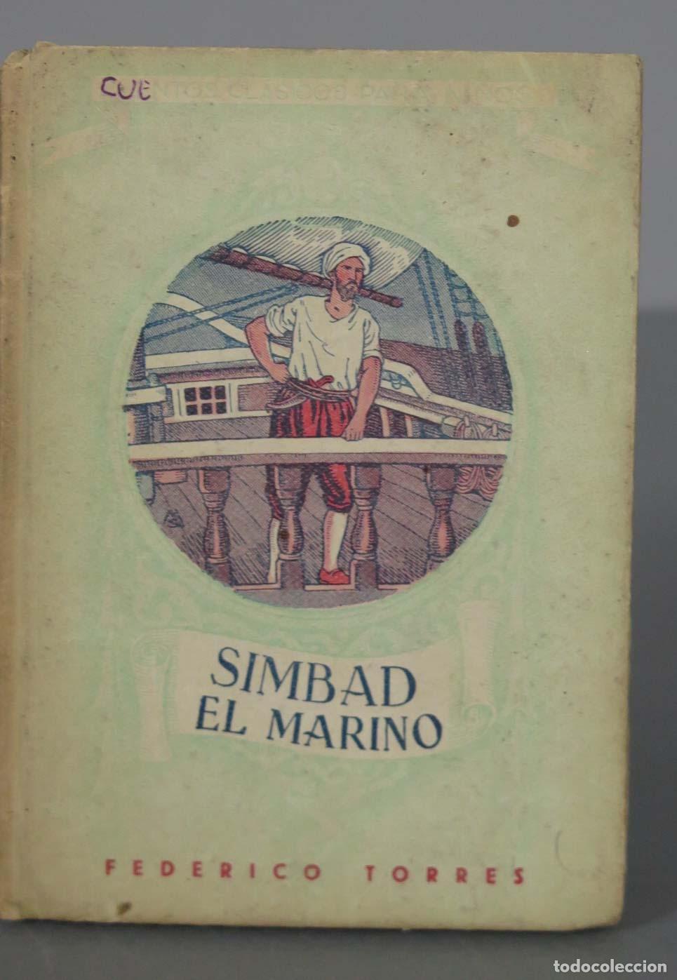 Gebrauchte B&uuml;cher: Simbad, el marino. Adaptaci&oacute;n para los ni&ntilde;os de Federico Torres