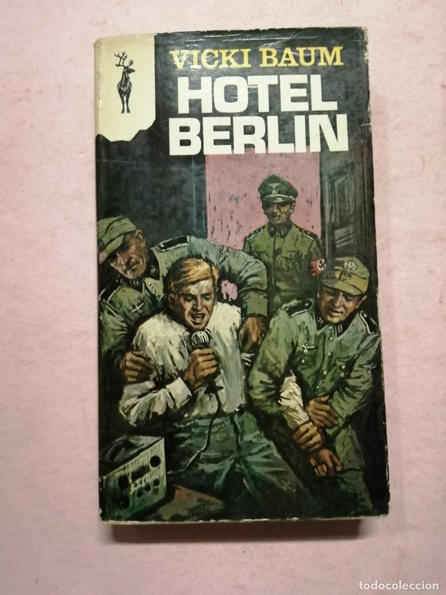 Libros de segunda mano: HOTEL BERLIN (VICKI BAUM) - Foto 1