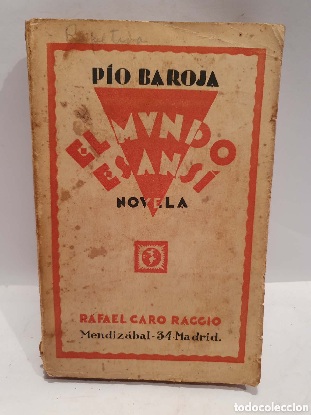 Libros de segunda mano: EL MUNDO ES ANSI. PIO BAROJA. RAFAEL CARO RAGGIO.