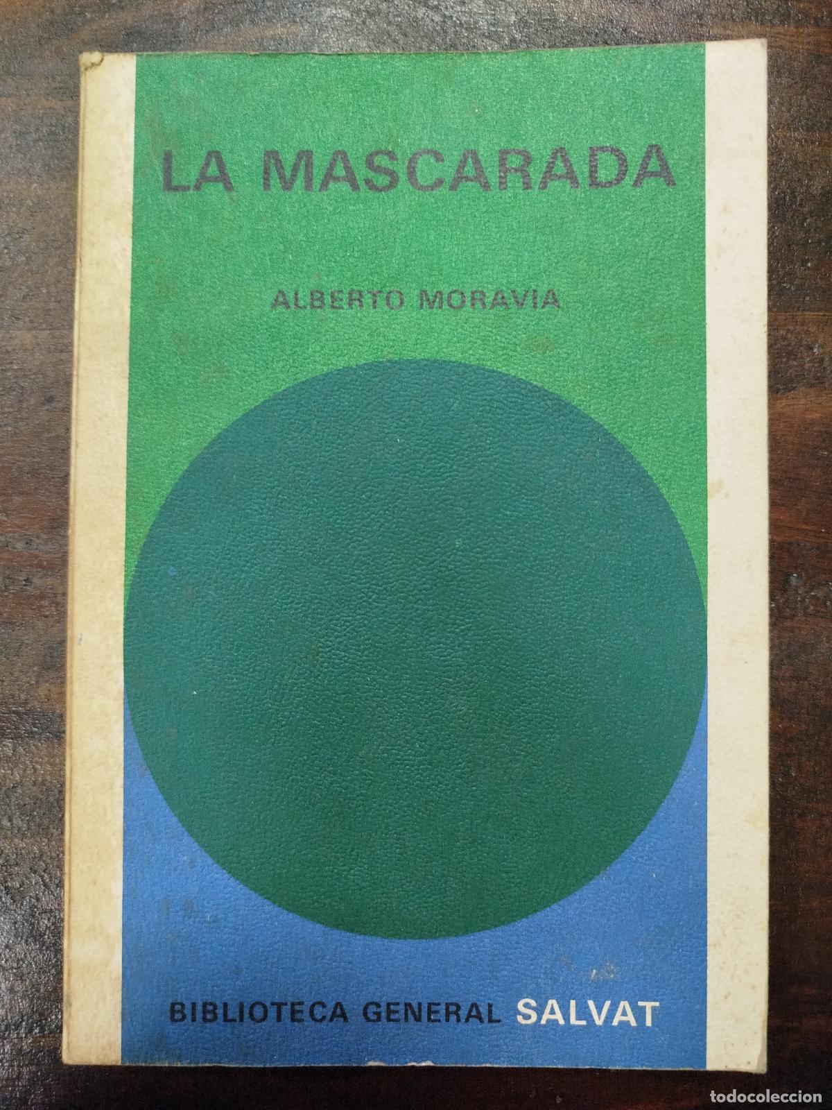 Libros de segunda mano: LA MASCARADA - ALBERTO MORAVIA - Foto 1