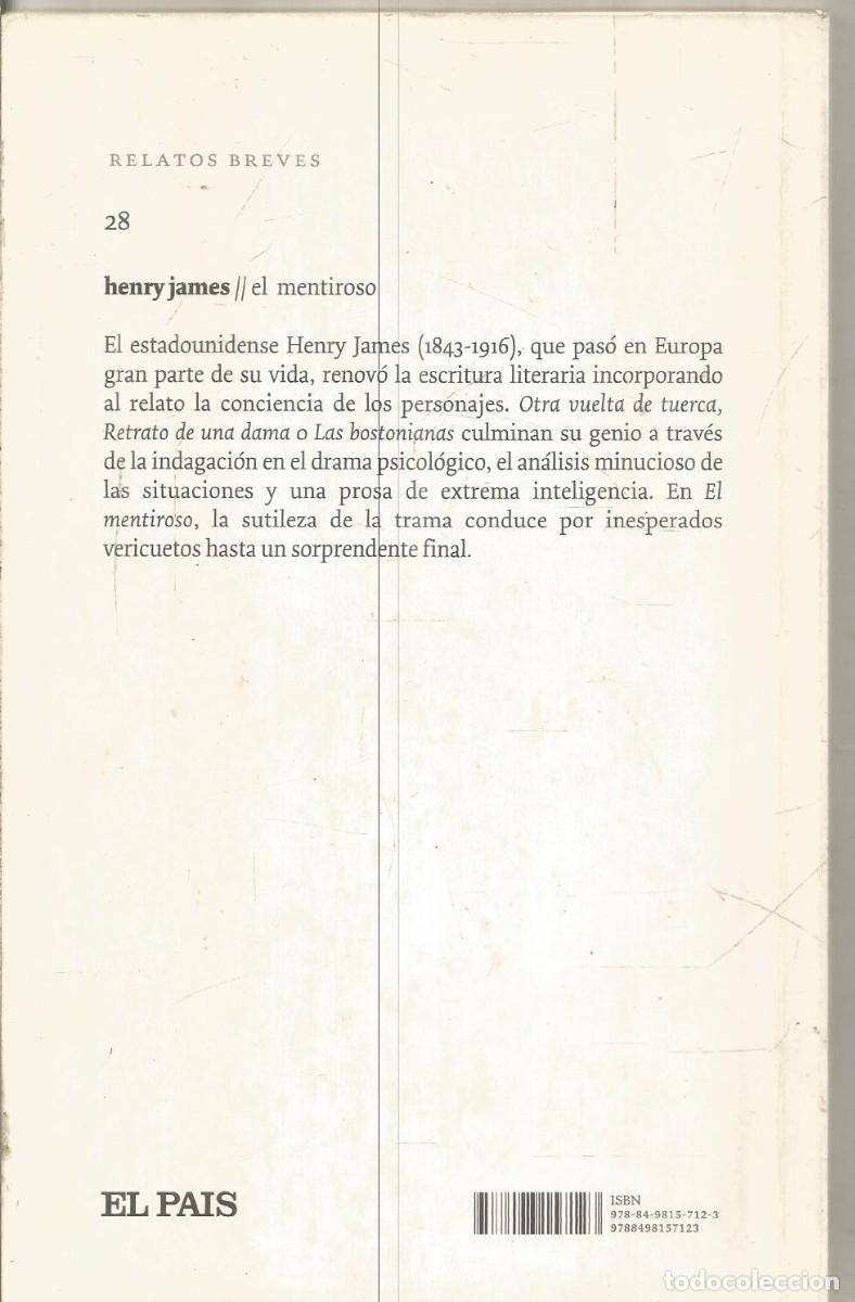 Libros de segunda mano: HENRY JAMES. EL MENTIROSO. EL PAIS - Foto 2