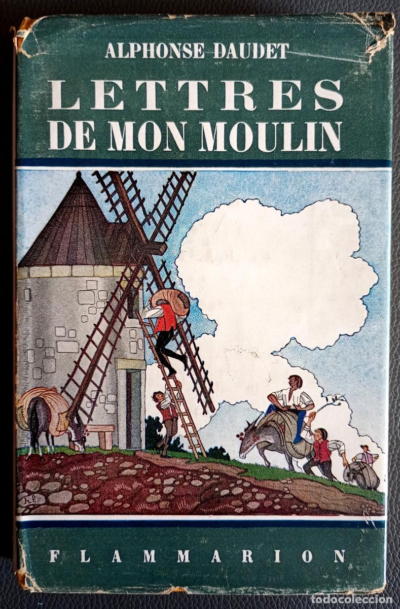 Libros de segunda mano: Alphonse Daudet . Lettres de mon moulin - Foto 1