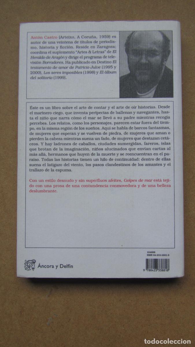 Libros de segunda mano: Golpes de mar Castro, Ant&oacute;n - Foto 2