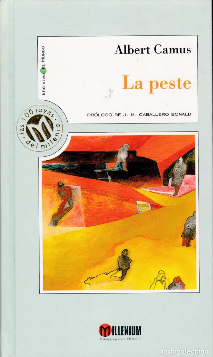 Libros de segunda mano: ALBERT CAMUS - LA PESTE - MILLENIUM & EL MUNDO 1999 - Foto 1