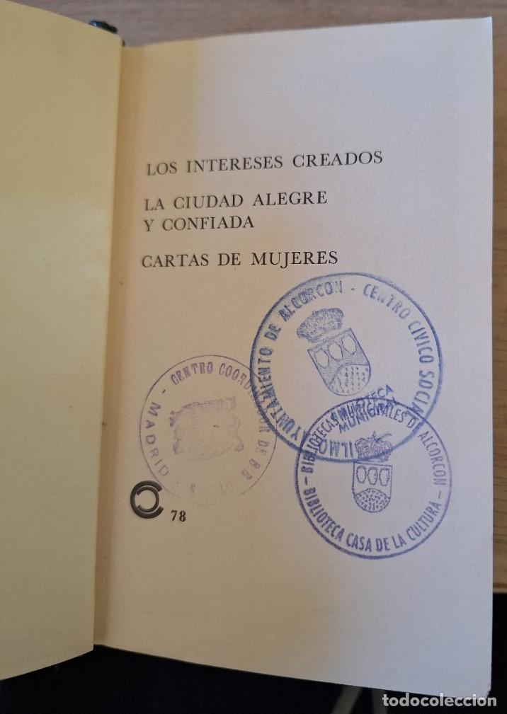 Gebrauchte B&uuml;cher: TEATRO ESCOGIDO. LOS INTERESES CREADOS. LA CIUDAD ALEGRE Y CONFIADA. CARTAS DE MUJERES. - BENAVENTE,