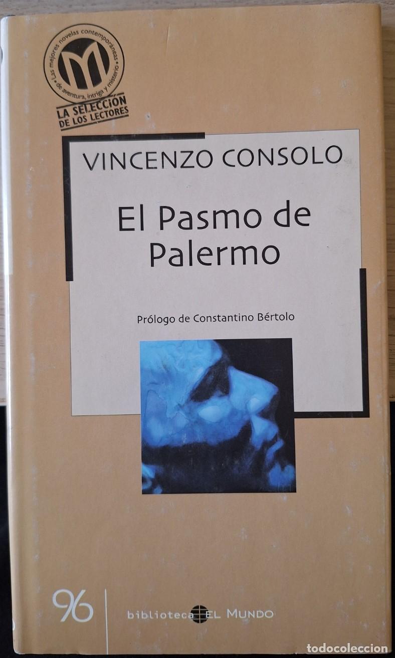 Libri di seconda mano: EL PASMO DE PALERMO. - CONSOLO, Vincenzo.