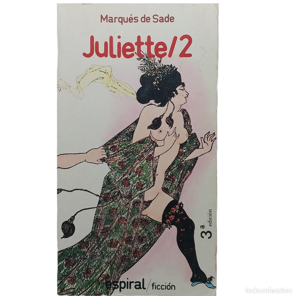Libros de segunda mano: JULIETTE 2. Marqu&eacute;s de Sade - Foto 1