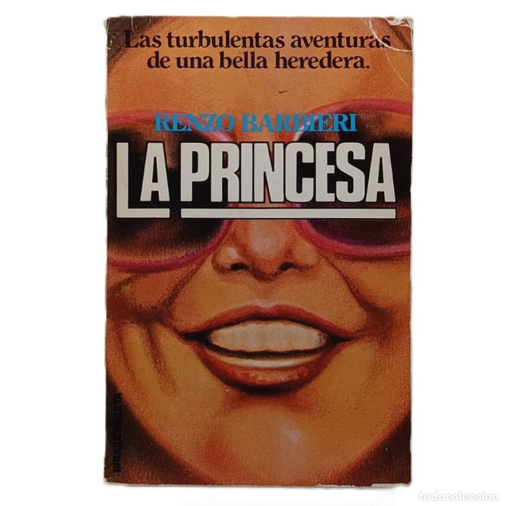 Libros de segunda mano: La princesa. Renzo Barbieri - Foto 1