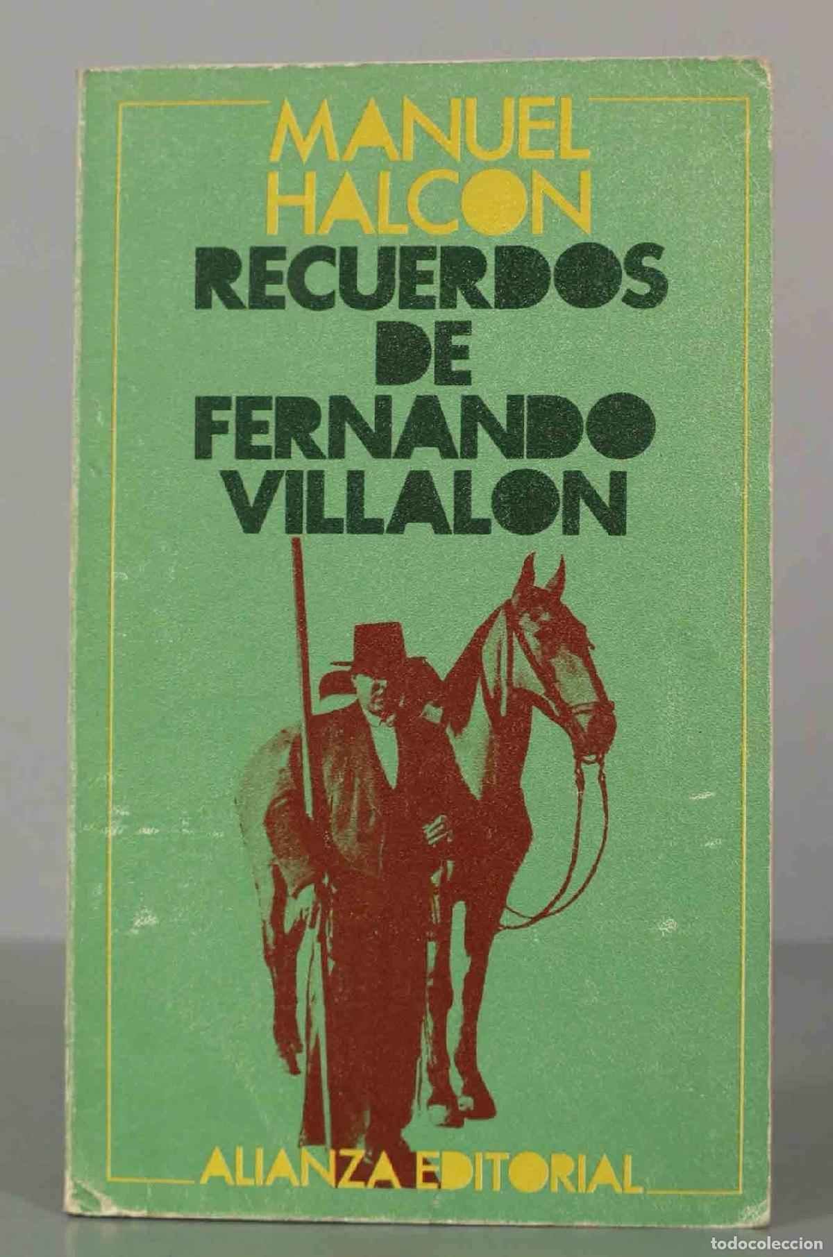 Livres d'occasion: RECUERDOS DE FERNANDO VILLALON. HALCON.