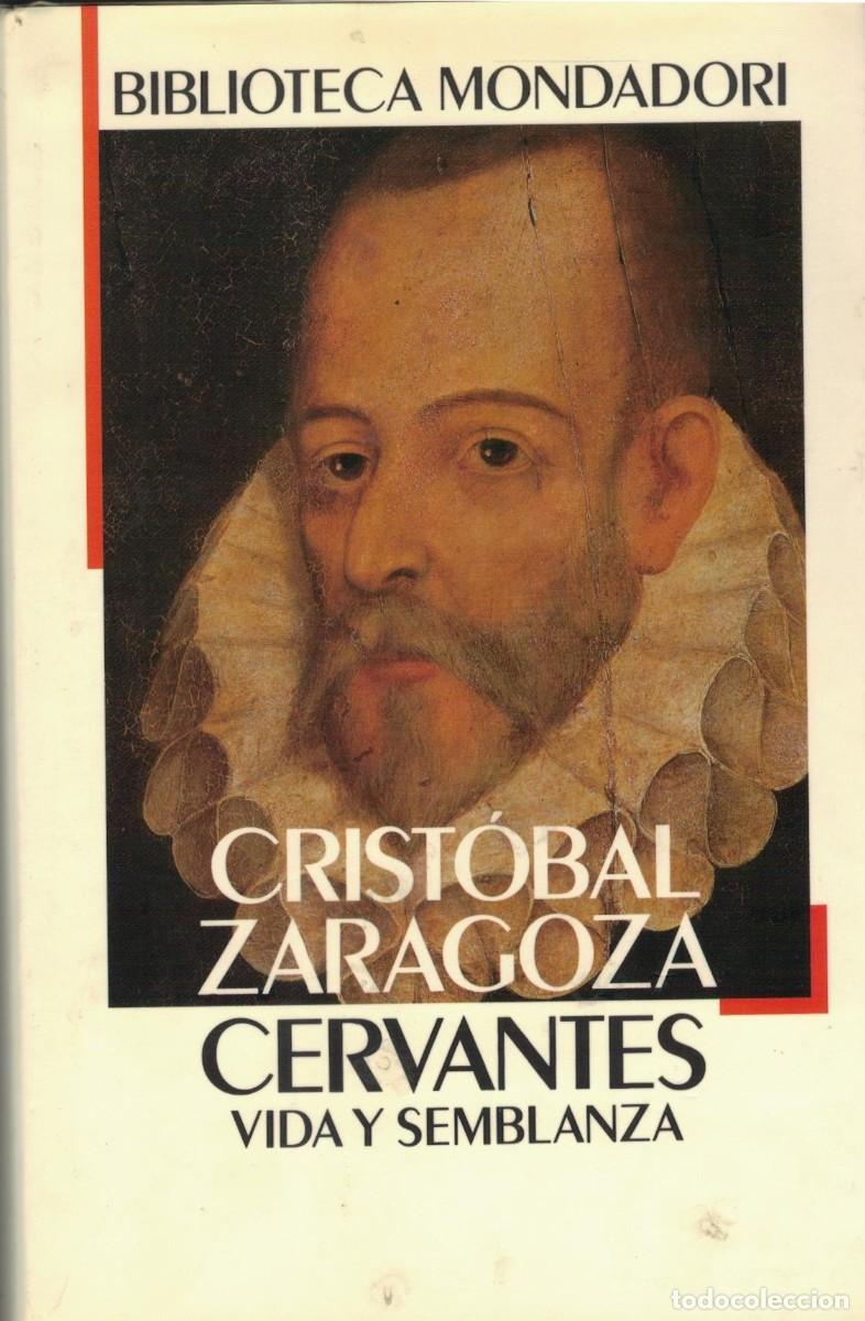 Libros de segunda mano: CERVANTES VIDA Y SEMBLANZA. ZARAGOZA, CRISTOBAL. BI-499