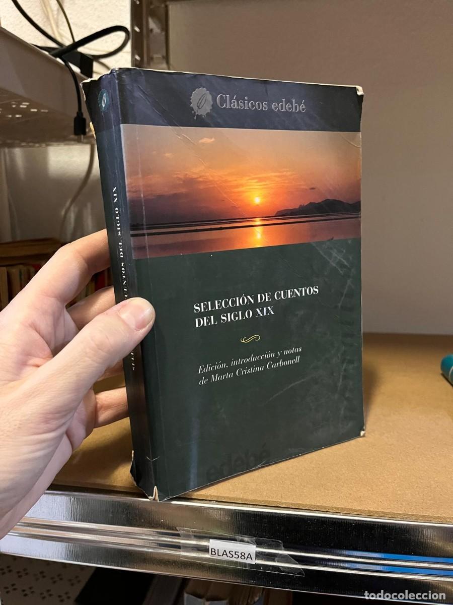 Libri di seconda mano: BLAS58A SELECCION DE CUENTOS, CLASICOS EDEBE.