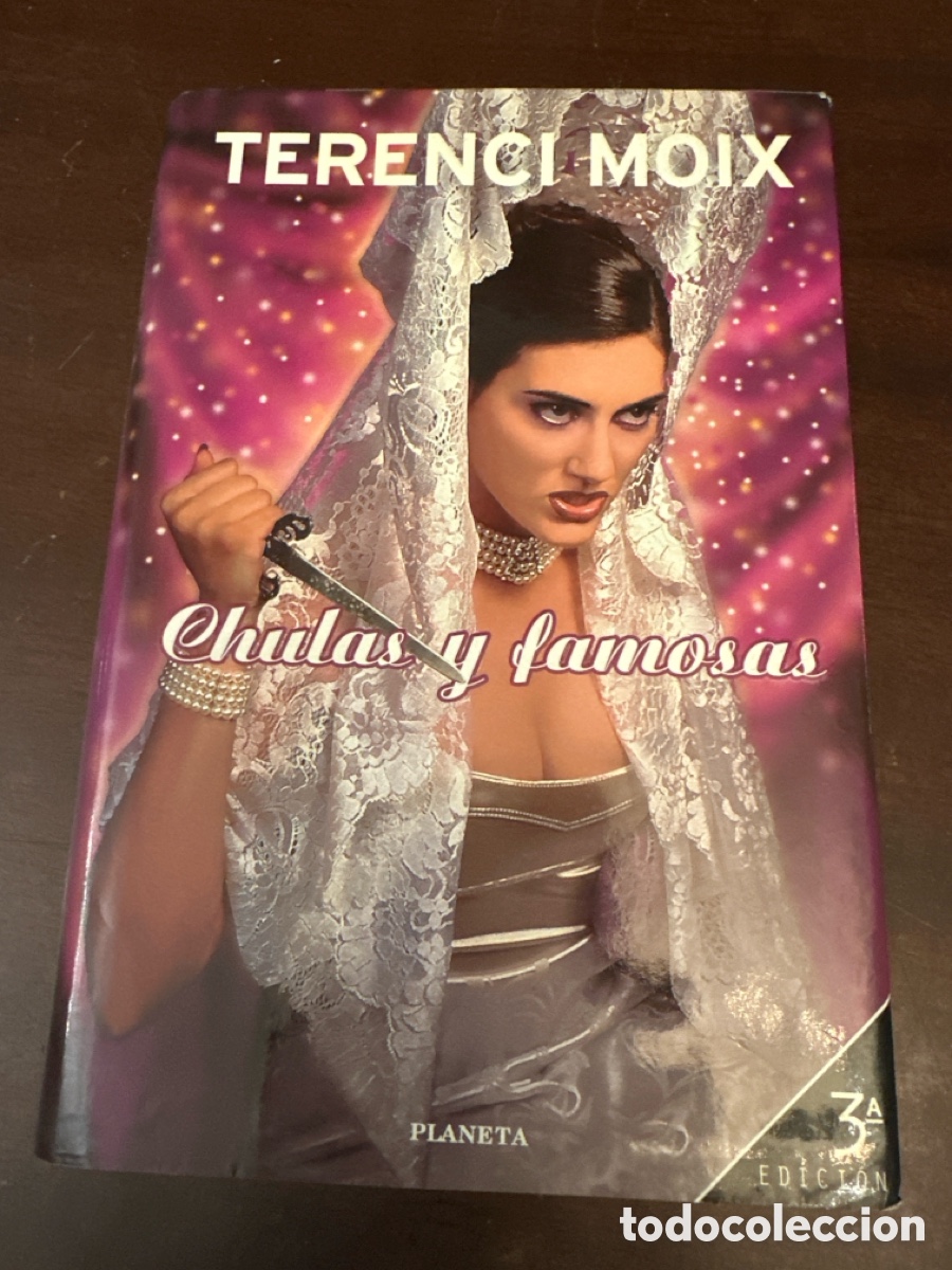 Livres d'occasion: CHULAS Y FAMOSAS. TERENCI MOIX. EDITORIAL PLANETA