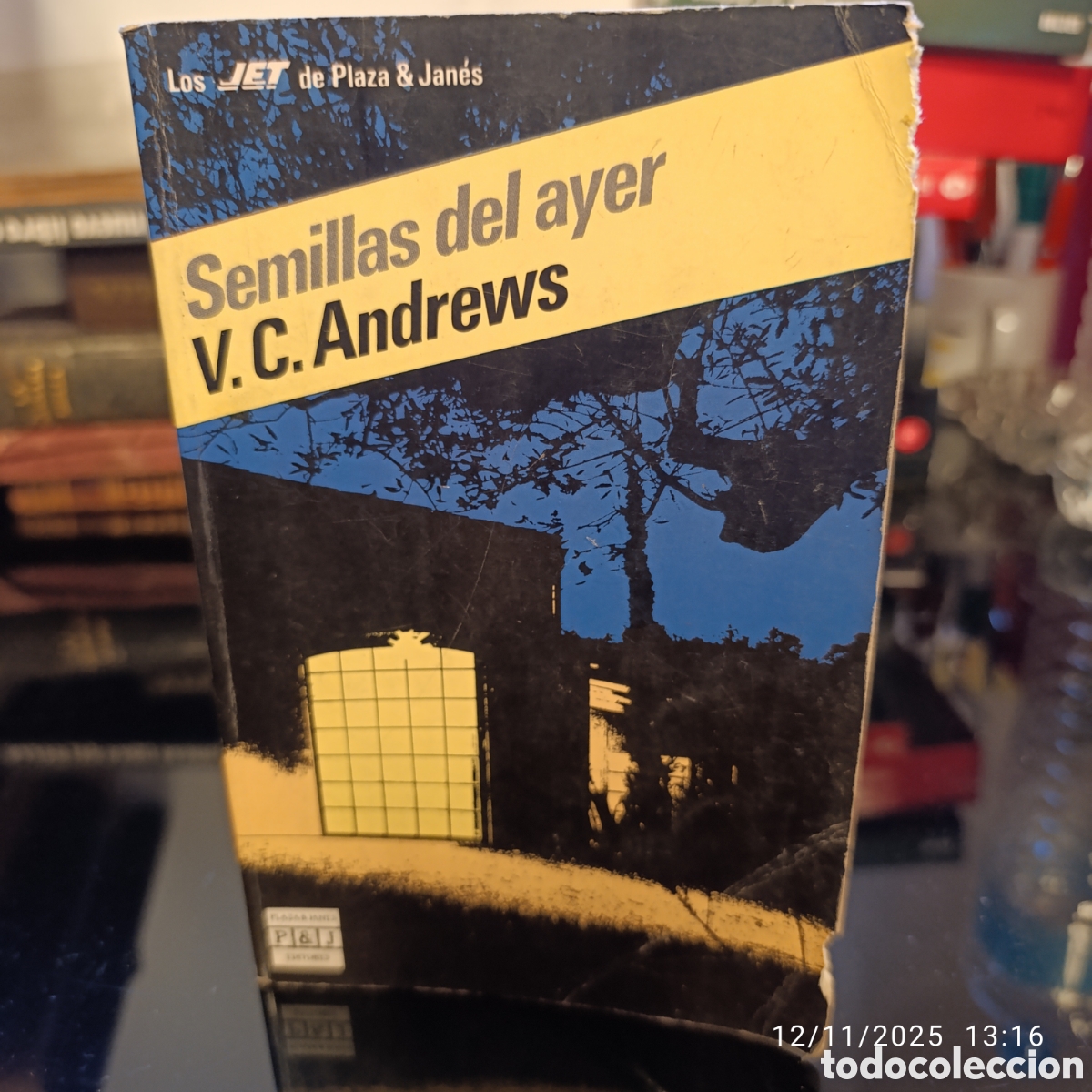 Gebrauchte B&uuml;cher: Semillas del ayer&rdquo;&nbsp;de la autora V. C. Andrews.2&deg;edicion 1987