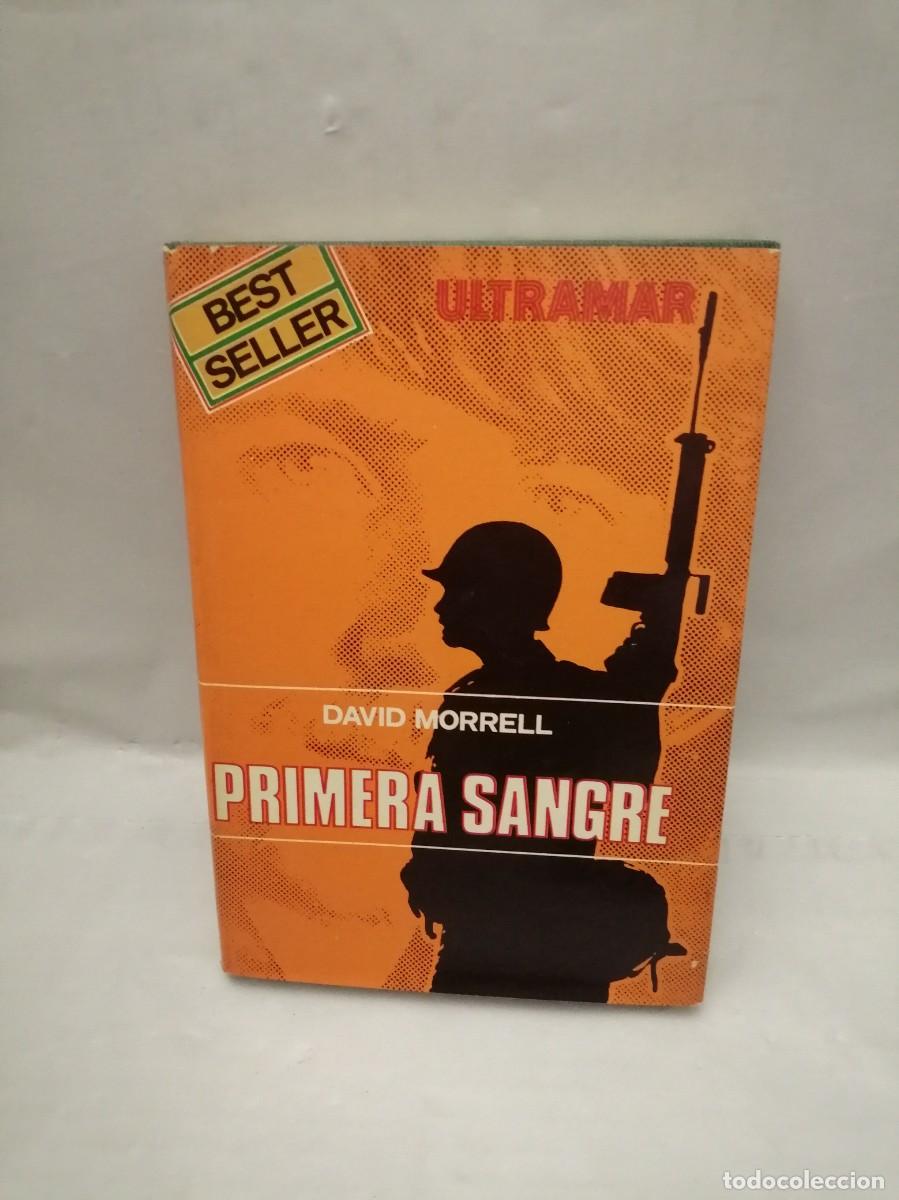 Gebrauchte B&uuml;cher: PRIMERA SANGRE (1&ordf; edici&oacute;n, editada en 1976, 6 a&ntilde;os antes del estreno de la pel&iacute;cula Acorralado)