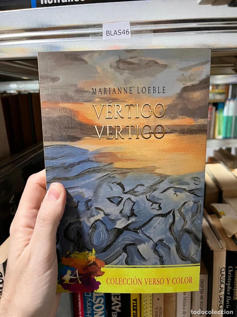 Libri di seconda mano: BLAS46 V&Eacute;RTIGO V&Eacute;RTIGO, MARIANNE LOEBLE
