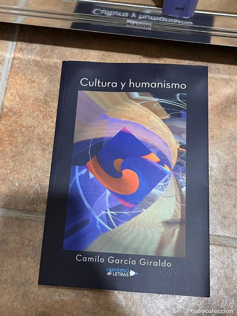 Libri di seconda mano: BLAS50D CULTURA Y HUMANISMO, CAMILO GARCIA GIRAldo