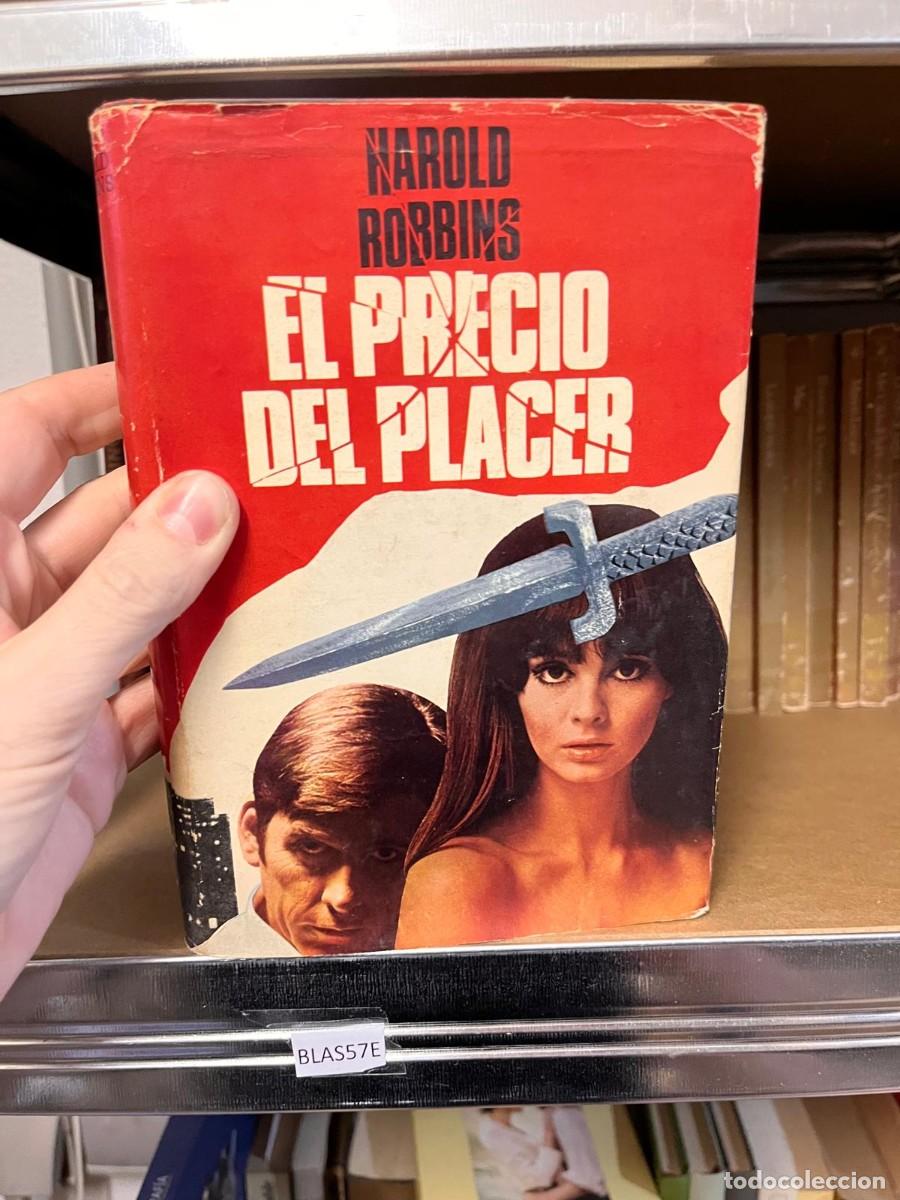 Libros de segunda mano: BLAS57E EL PRECIO DEL PLACER, HAROLD ROBBINS - Foto 1