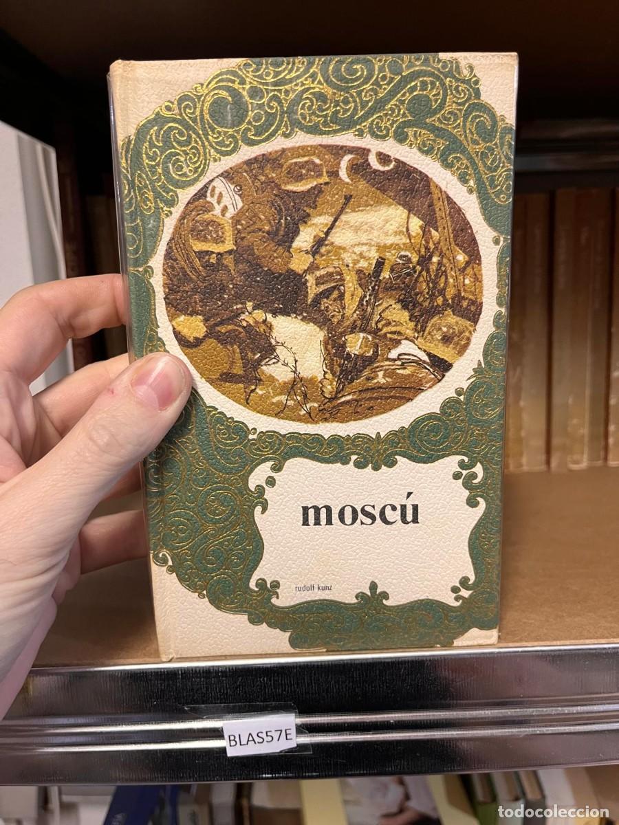 Libros de segunda mano: BLAS57E MOSCU, RUDOLF KUNZ - Foto 1