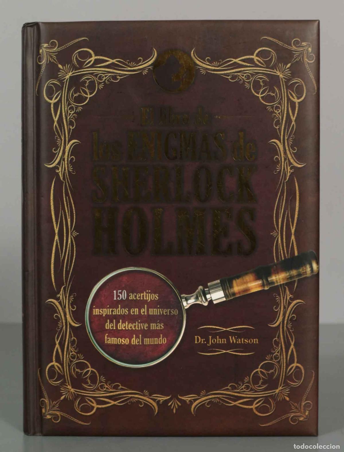 Libros de segunda mano: El libro de los enigmas de Sherlock Holmes. Dr. John Watson
